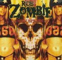 Rob Zombie : Demon Speeding